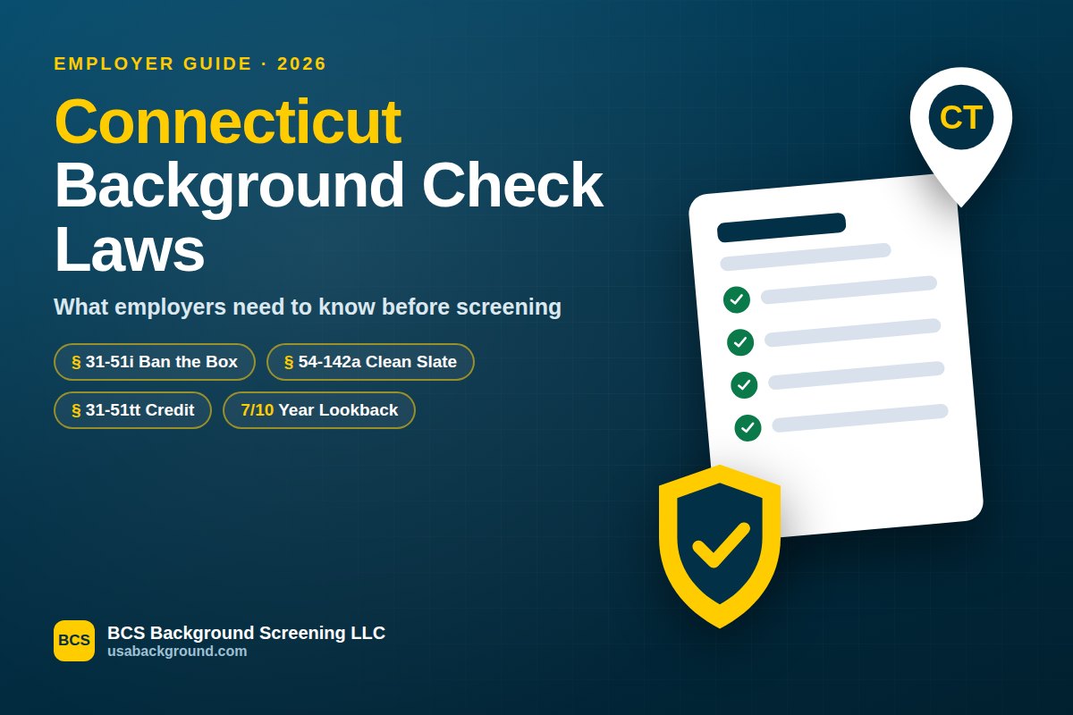 Connecticut background check laws for employers guide by BCS Background Screening LLC
