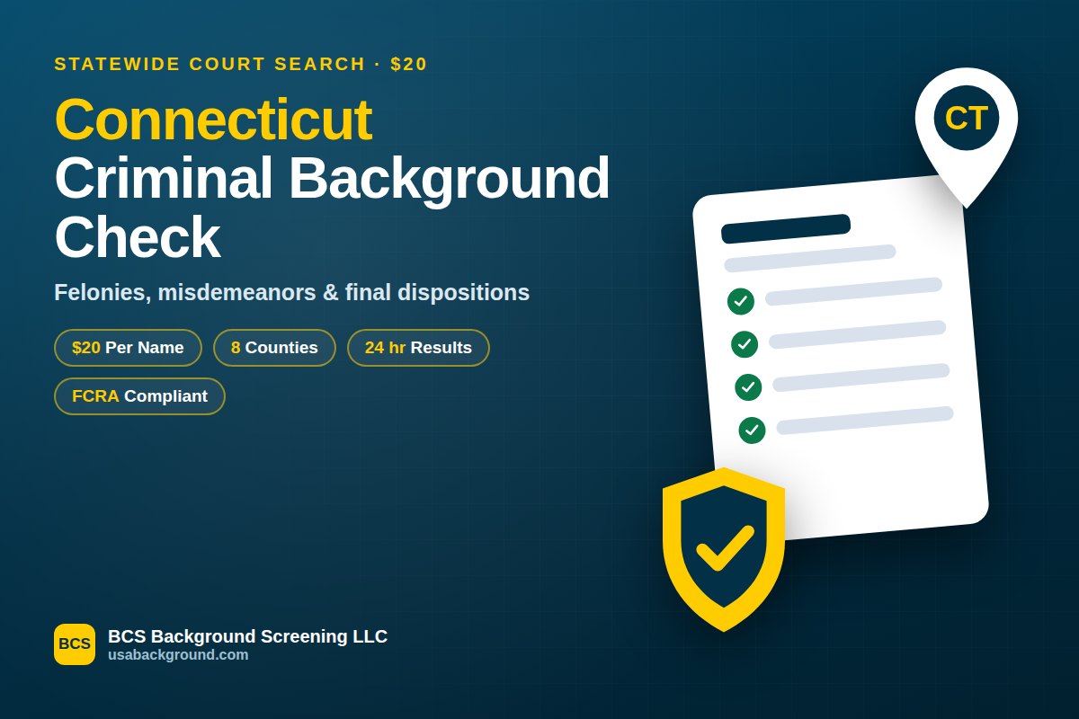 Connecticut criminal background check statewide court search by BCS Background Screening LLC