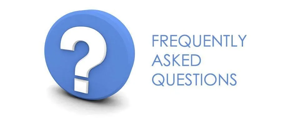 FAQs - Frequently Asked Questions FAQs - Frequently Asked Questions