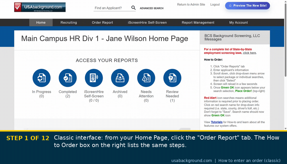 How to enter a background check order in the classic interface, 12 captioned steps