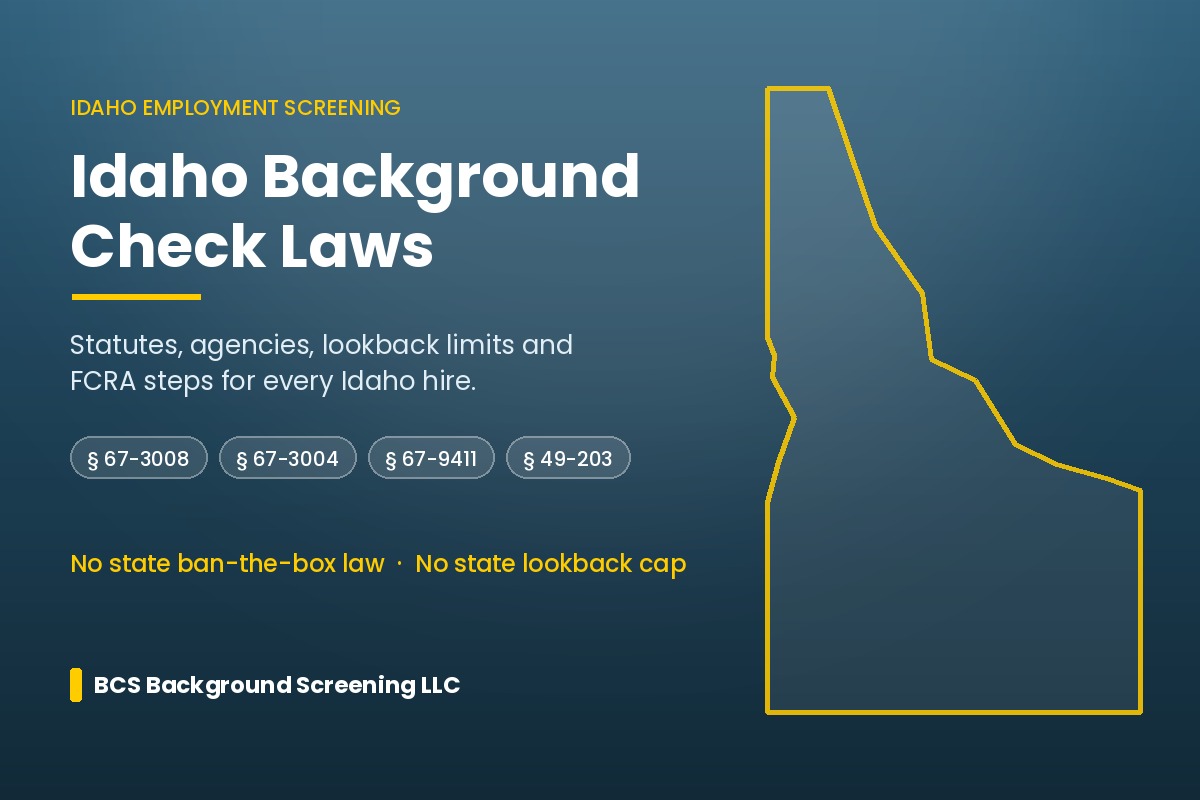Idaho employment background screening laws compliance guide for Idaho employers by BCS Background Screening LLC