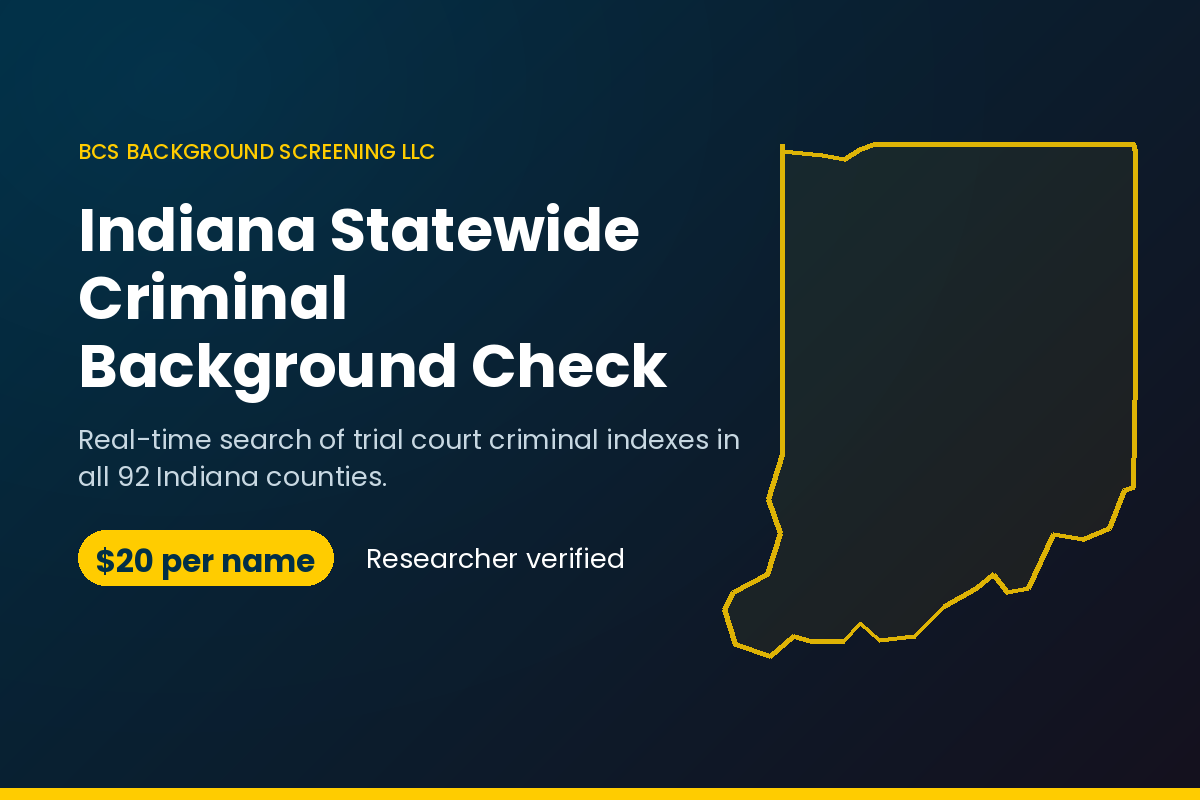 Indiana statewide criminal background check report from BCS Background Screening LLC