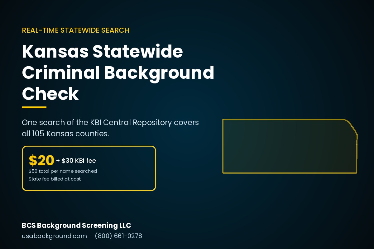 Kansas statewide criminal background check from BCS Background Screening LLC, showing the outline of Kansas with the $20 search fee plus the $30 Kansas Bureau of Investigation record fee