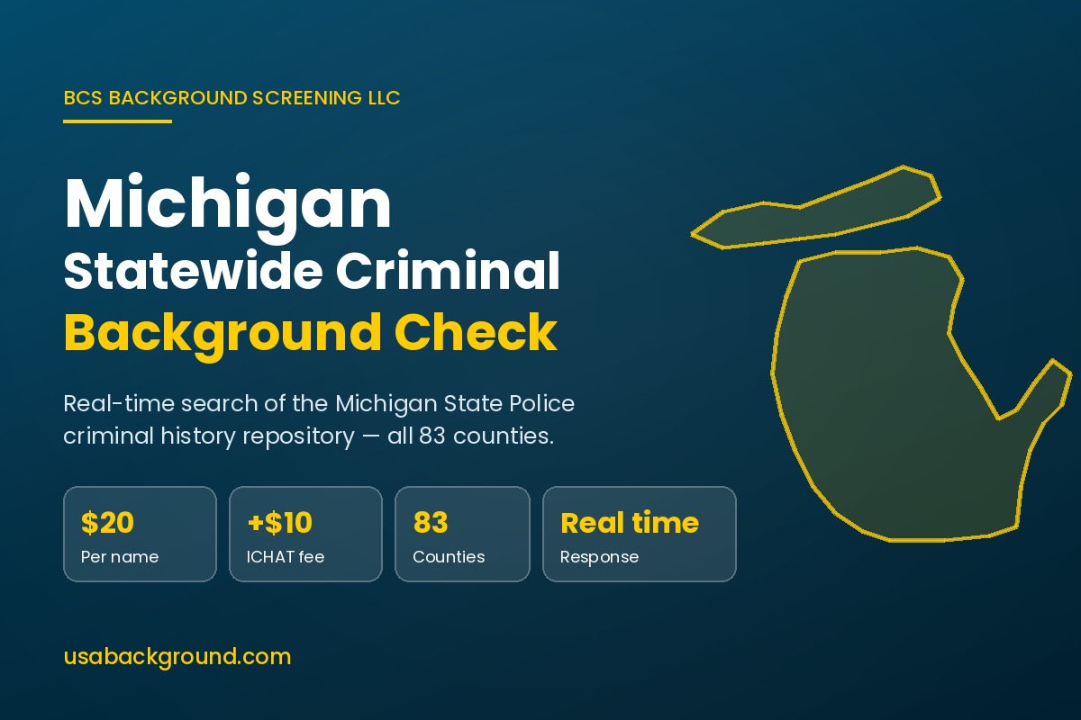 Michigan statewide criminal background check report from the Michigan State Police criminal history repository