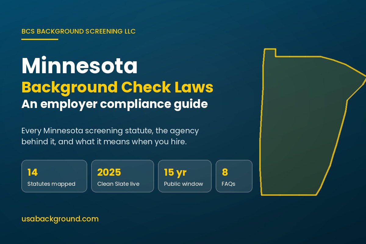 Minnesota background check laws guide for employers, showing the state of Minnesota and the screening statutes BCS Background Screening LLC follows