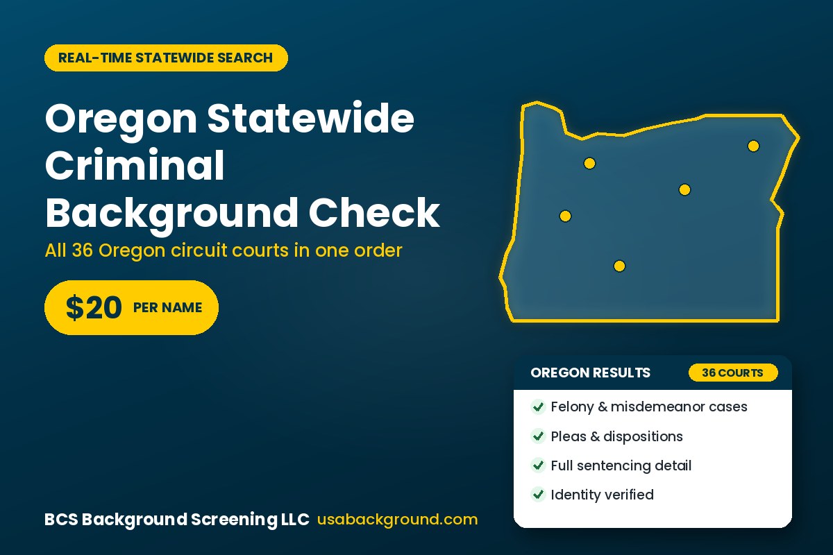 Oregon statewide criminal background check report covering all 36 Oregon circuit courts