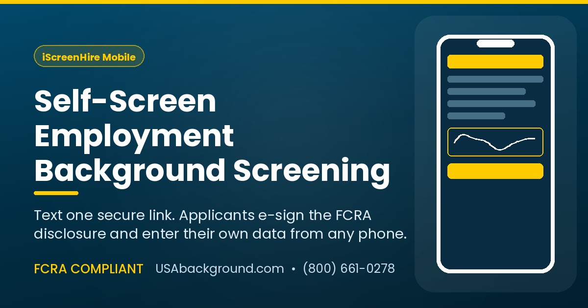 Self-screen employment background screening: applicant e-signs an FCRA disclosure on a mobile phone