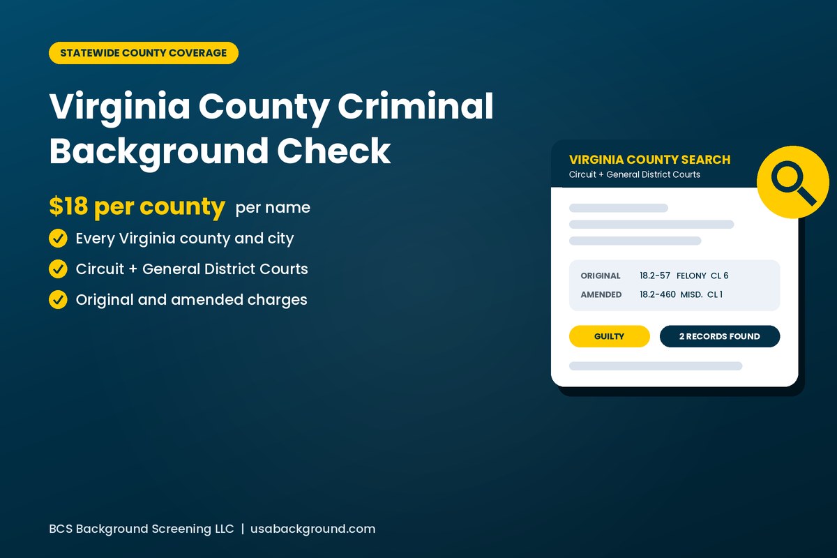 Virginia county criminal background check report covering Circuit and General District Courts in every Virginia county
