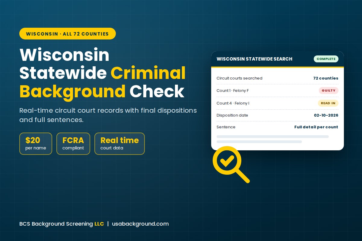 Wisconsin statewide criminal background check report covering all 72 counties